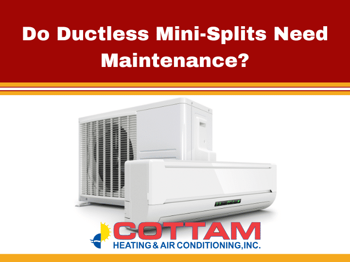 Do Ductless Mini-Splits Need Maintenance in Westchester County, NY